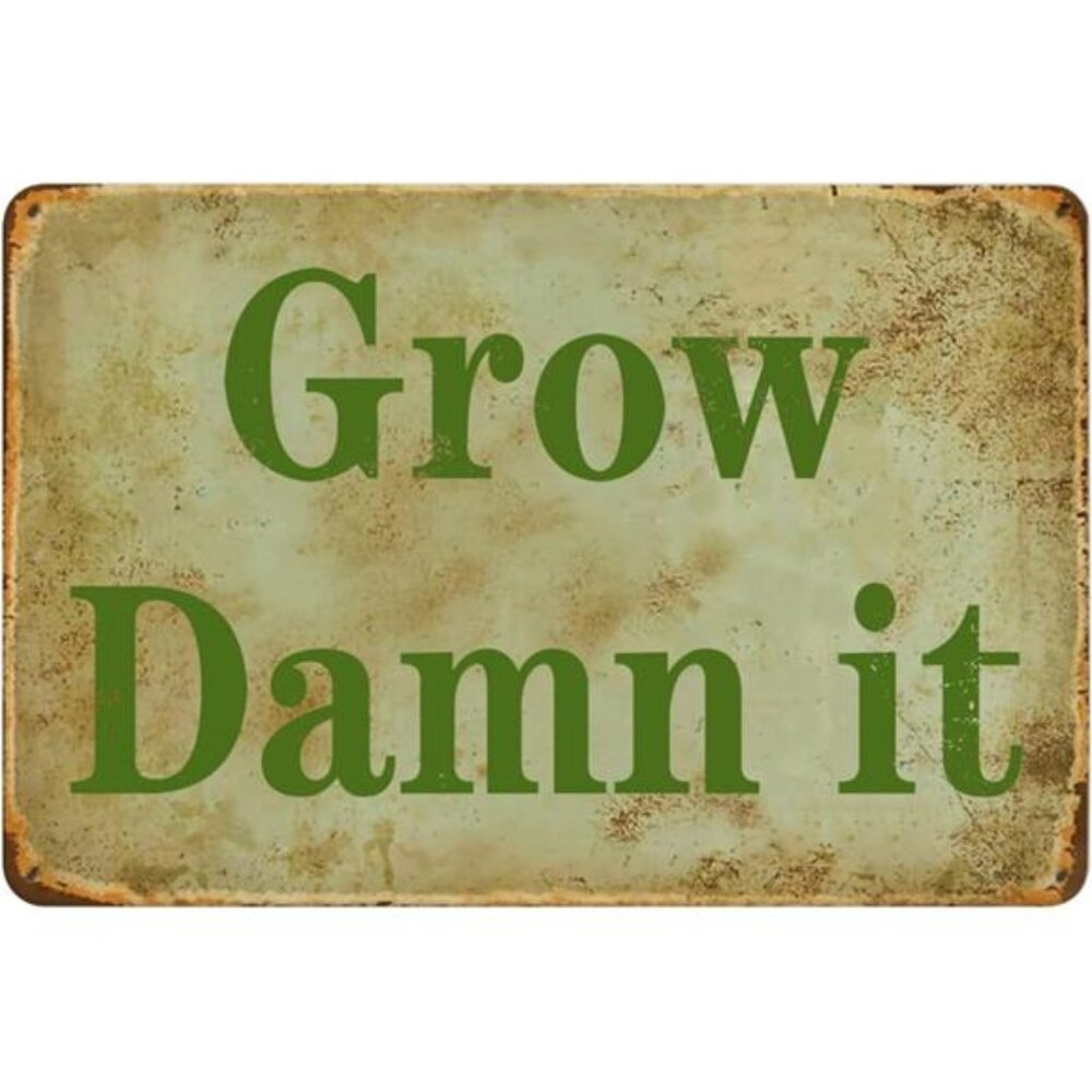 Garden Sign Funny Tin Signs Vintage Metal Garden Sign Grow Damn It Gardening